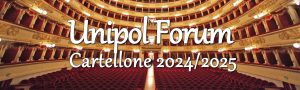 Spettacoli stagione 2024/2025 Teatro Unipol Forum Milano