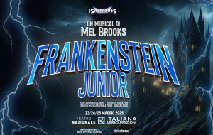 Frankenstein Junior Il Musical - Milano - Teatro Nazionale Milano - Stagione 2024/2025