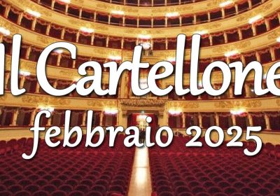 Programmazione Teatri Milano Febbraio 2025