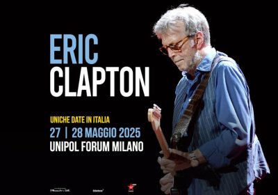 Eric Clapton concerto Milano 2025 - Unipol Forum Assago - Stagione 2024/2025
