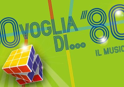 80 Voglia di '80 - musical Milano Teatro Repower - Stagione 2024/2025