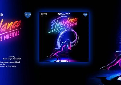 Flashdance Il Musical – Milano Teatro Nazionale - Stagione 2025/2026