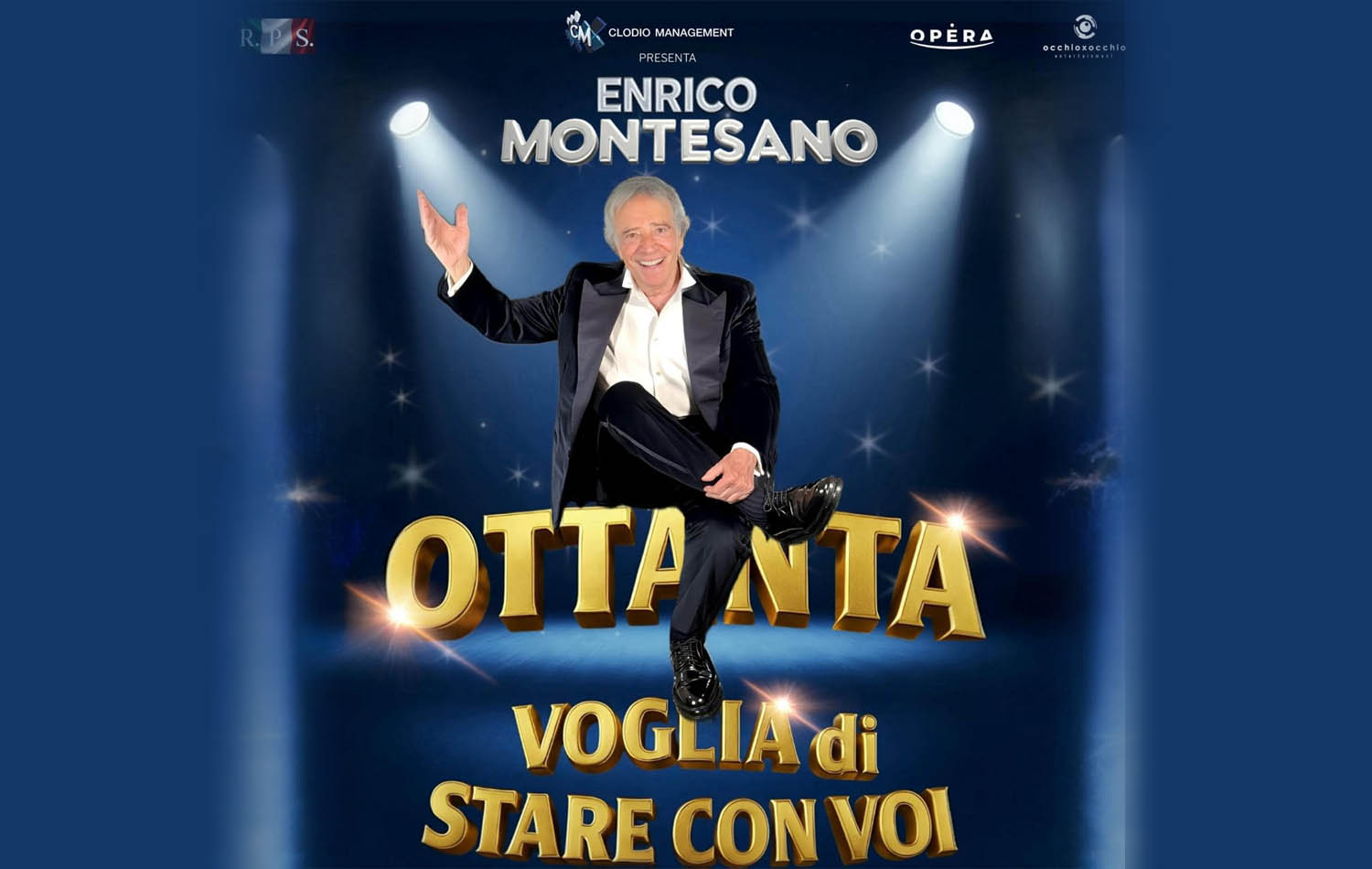 Enrico Montesano &ndash; Ottanta voglia di stare con voi - Milano Teatro Nazionale - Stagione 2025/2026